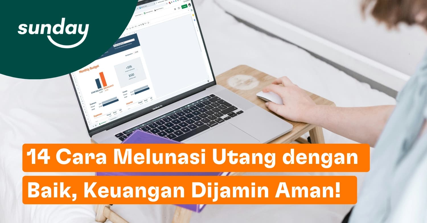 7 Tips Melunasi Hutang dengan Cepat dan Tanpa Stres
